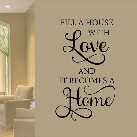 Fill House With Love, Home Wall Decal, Family Wall Quote, Home Decoration, Vinyl Wall Lettering, Vinyl Decals, Vinyl Letters, Wall Words