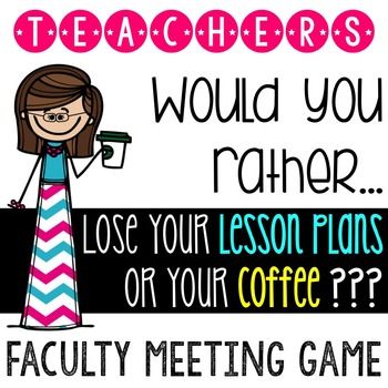 Teacher and Staff Morale Game Would You Rather