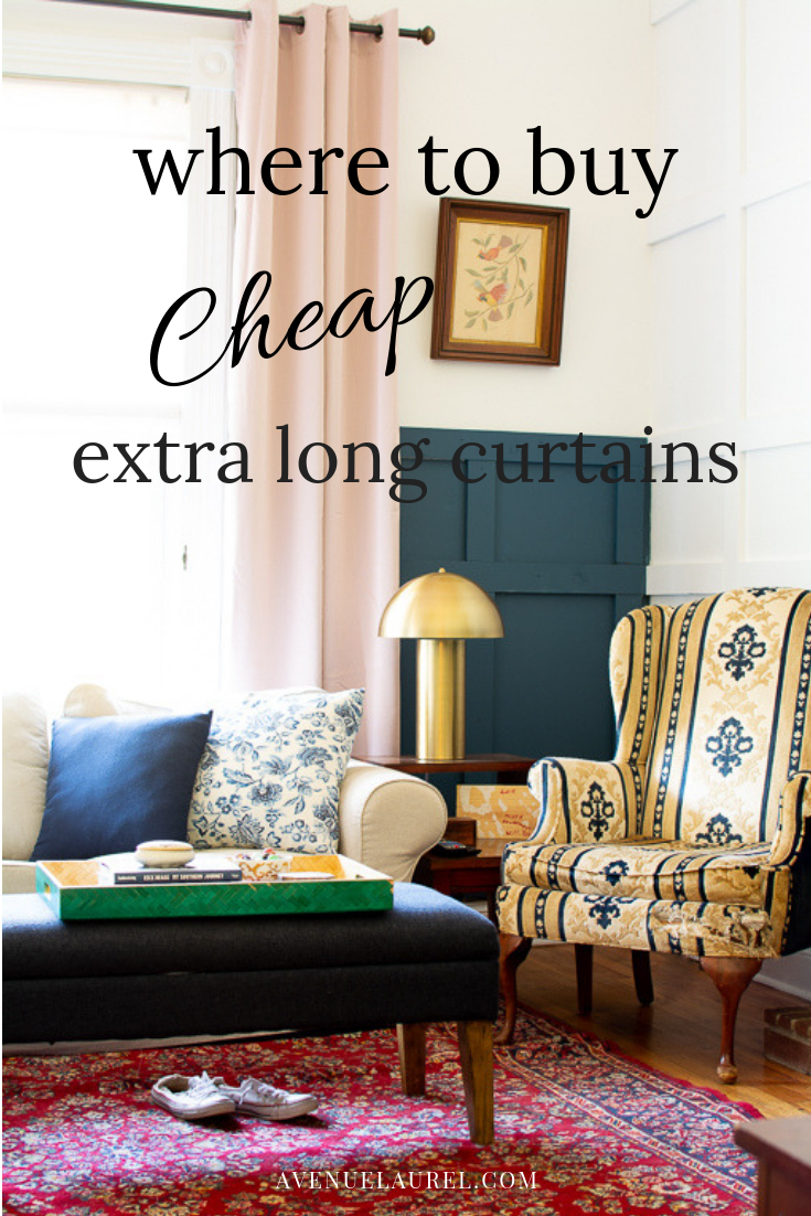 Where to find cheap extra long curtains • Avenue Laurel